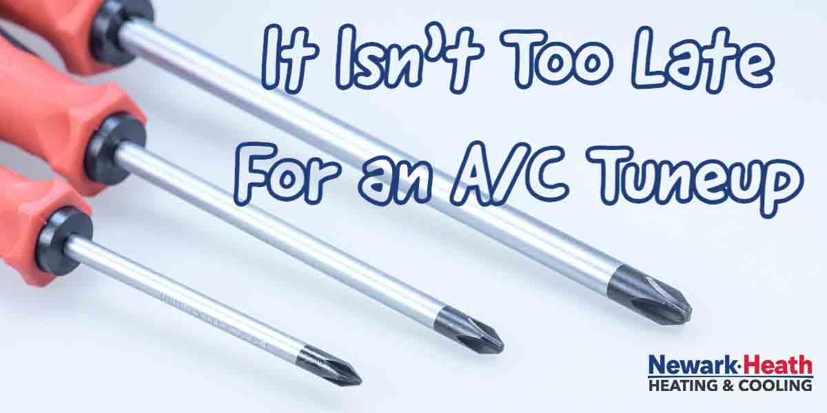 It Isn't Too Late For an AC Tuneup