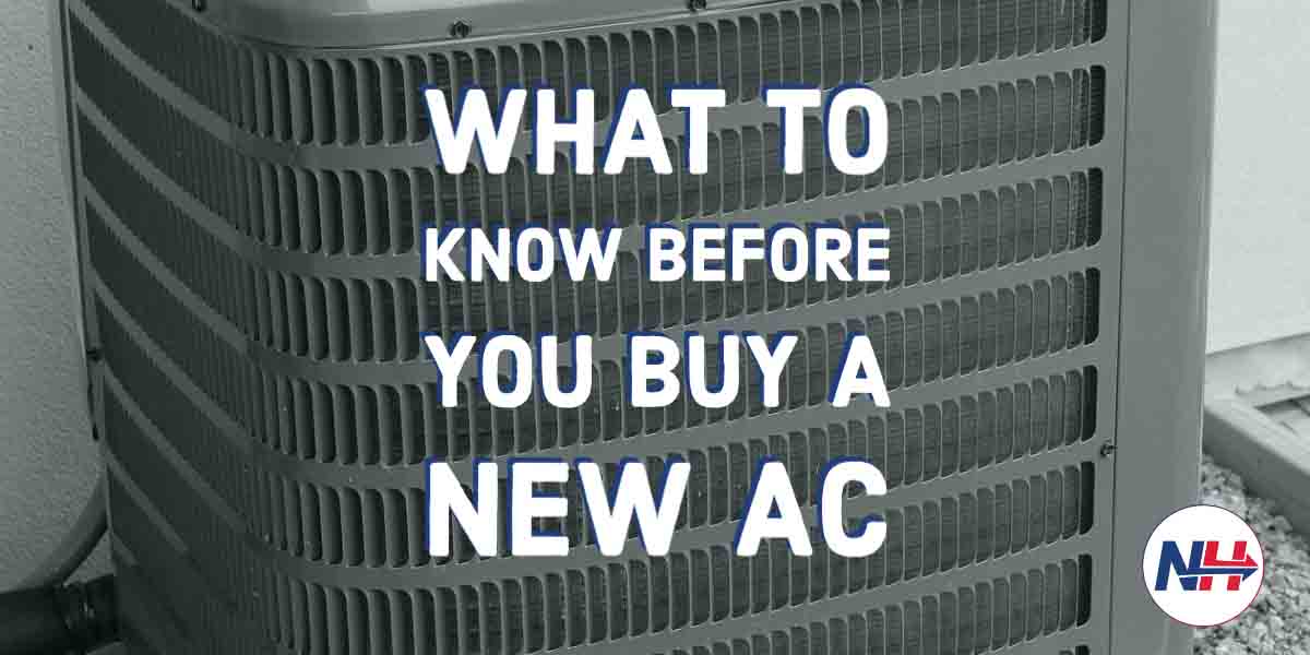 What To Know Before You Buy A New AC