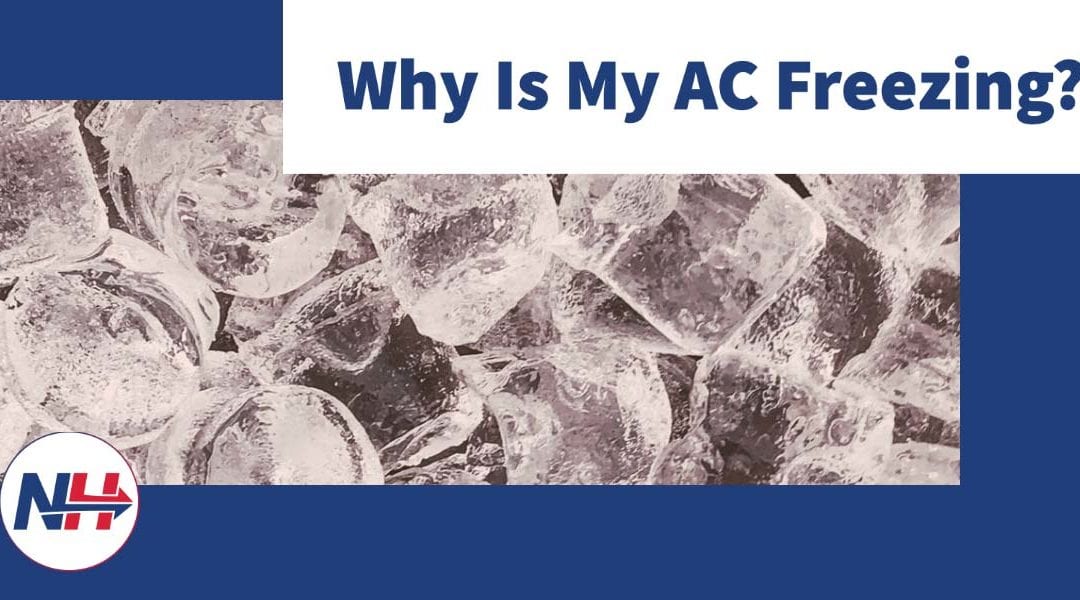 Why Is My A/C Freezing?